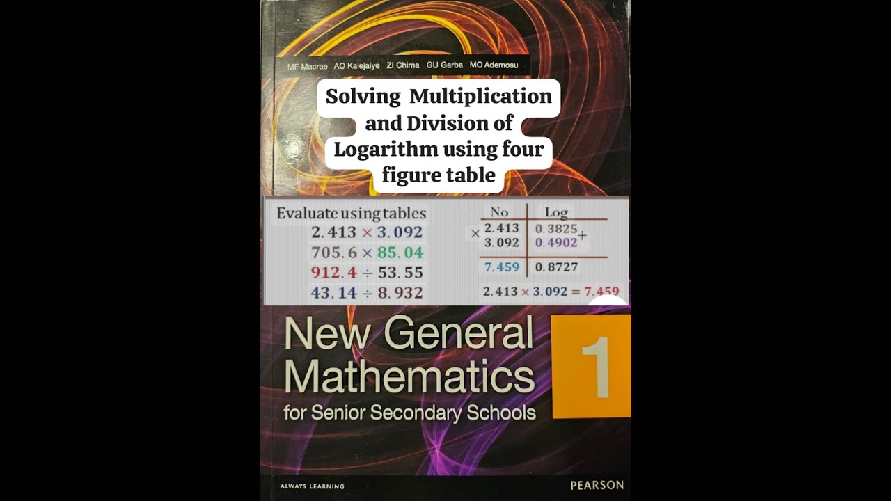 9 Multiplication and Division Using Logarithm Tables | WAEC, JAMB, NECO & POST UTME (Chapter 7)
