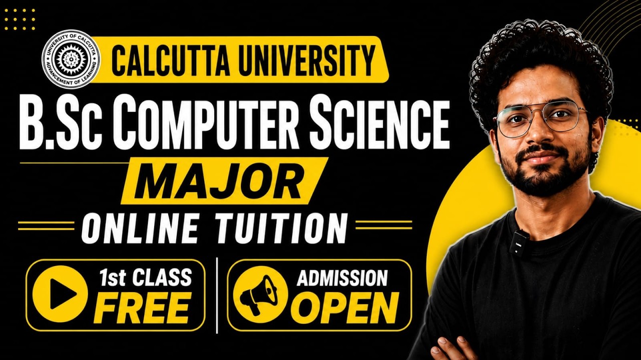Calcutta University Computer Science Major | B.Sc Computer Science | Calcutta University