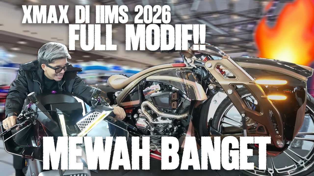 XMAX DI IIMS 2026 FULL MODIF!! MEWAH BANGET.