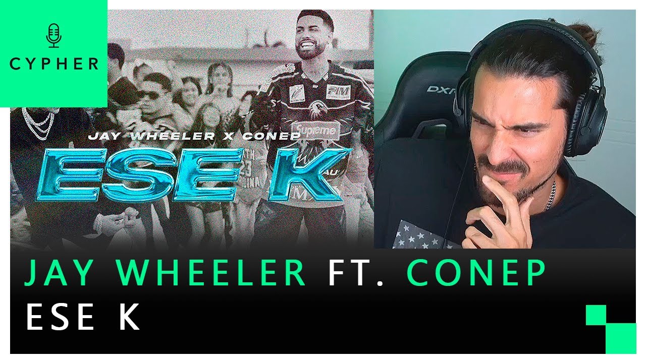 REACCI&Oacute;N a Jay Wheeler Ft Conep - Ese K (Official Video)