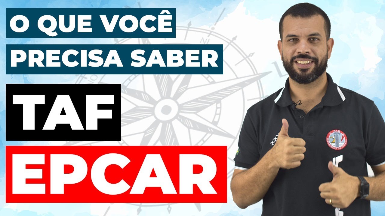 TAF EPCAR 2020 - O QUE VOCÊ PRECISA SABER!