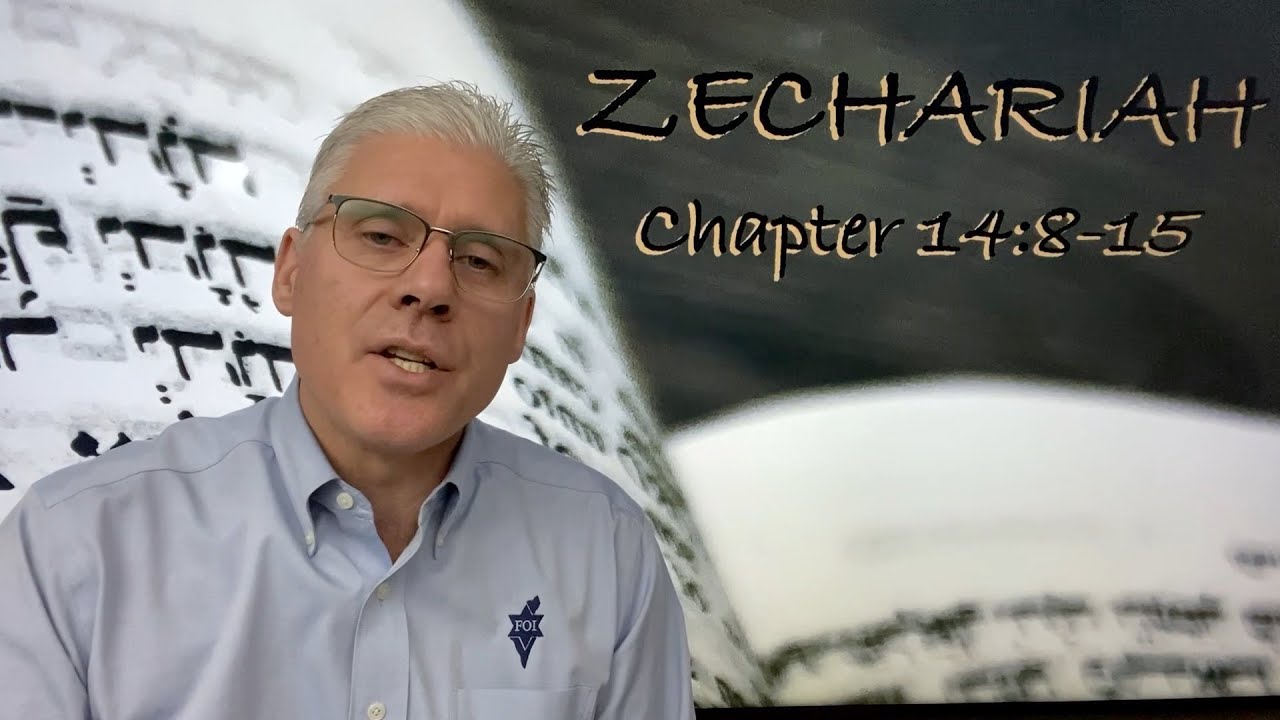 ZECHARIAH 14:8-15