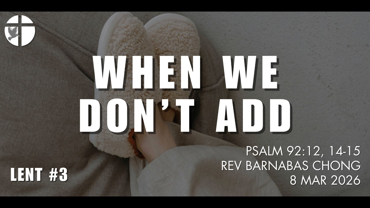 8 March 2026 | When We Don't Add