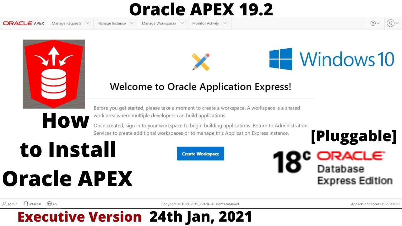 How to Install Oracle APEX 19.2 | DB 18cXE Pluggable | Executive