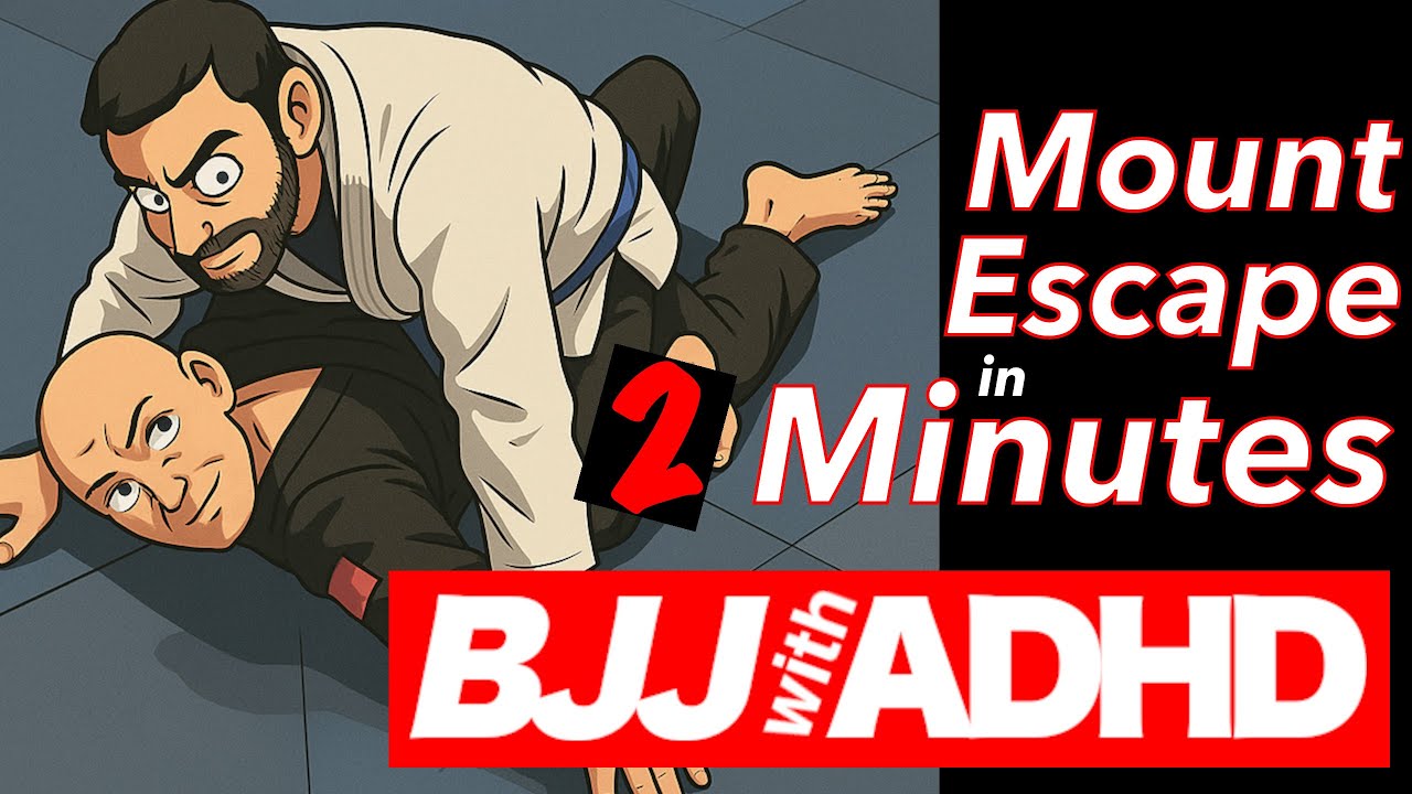BJJ With ADHD - 2 Minute Simple Mount Escape, Works With Big Guys Too