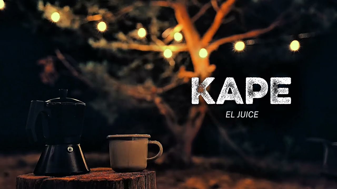 EL JUICE - KAPE (Official Lyrics Video) Prod by.@GAXILLICBEATS