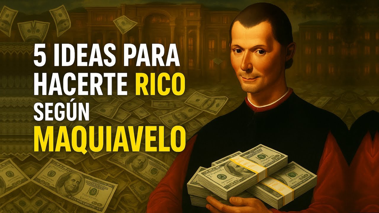 💰 5 SECRETOS para hacerte RICO según Maquiavelo 💸🤑