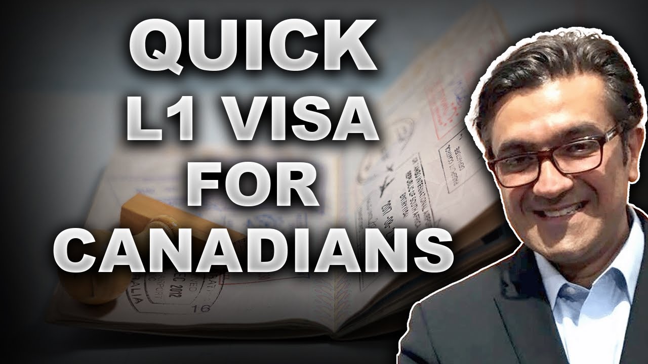 L1 Visa Requirements for Canadian Citizens