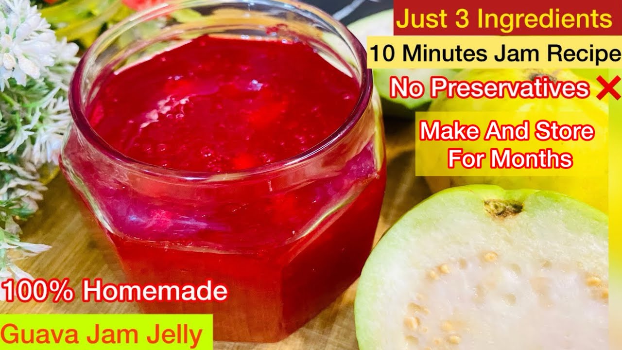 Homemade Guava Jelly 🍈 | 100% Natural | No Preservatives | Bazaar se Behtar Taste 
