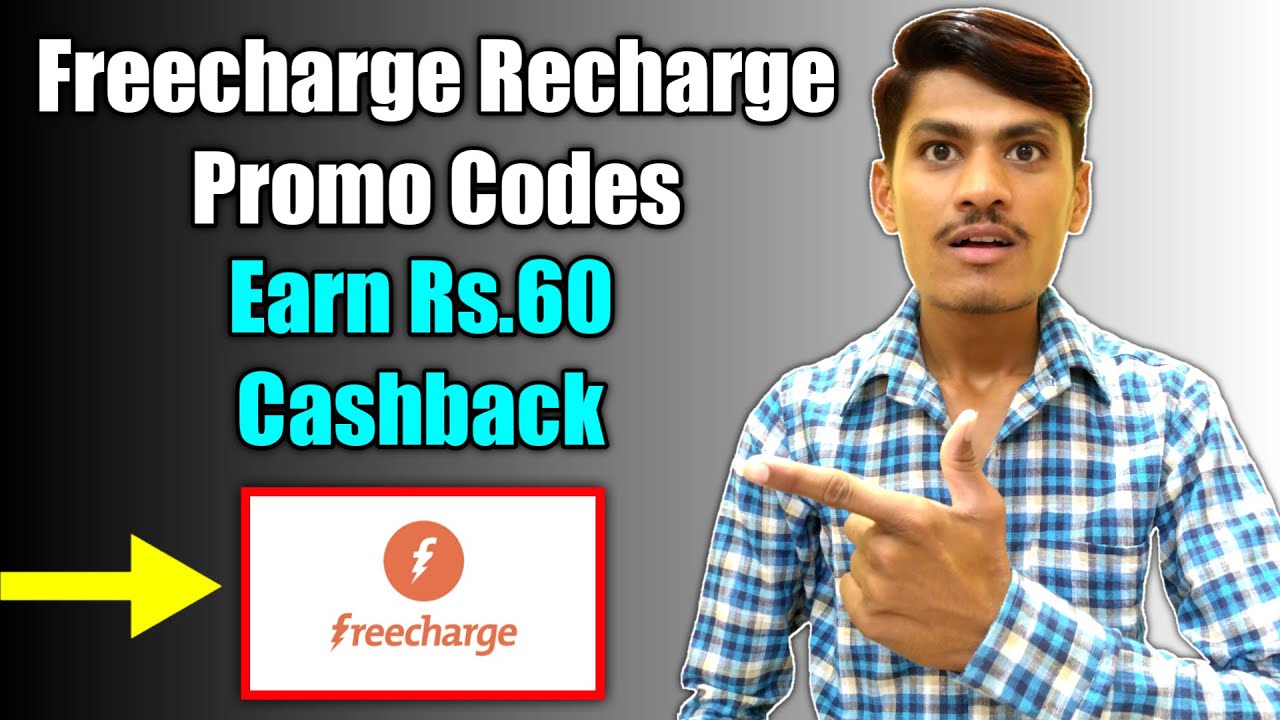 Freecharge Recharge Promo Codes ! Earn Rs.60 Cashback