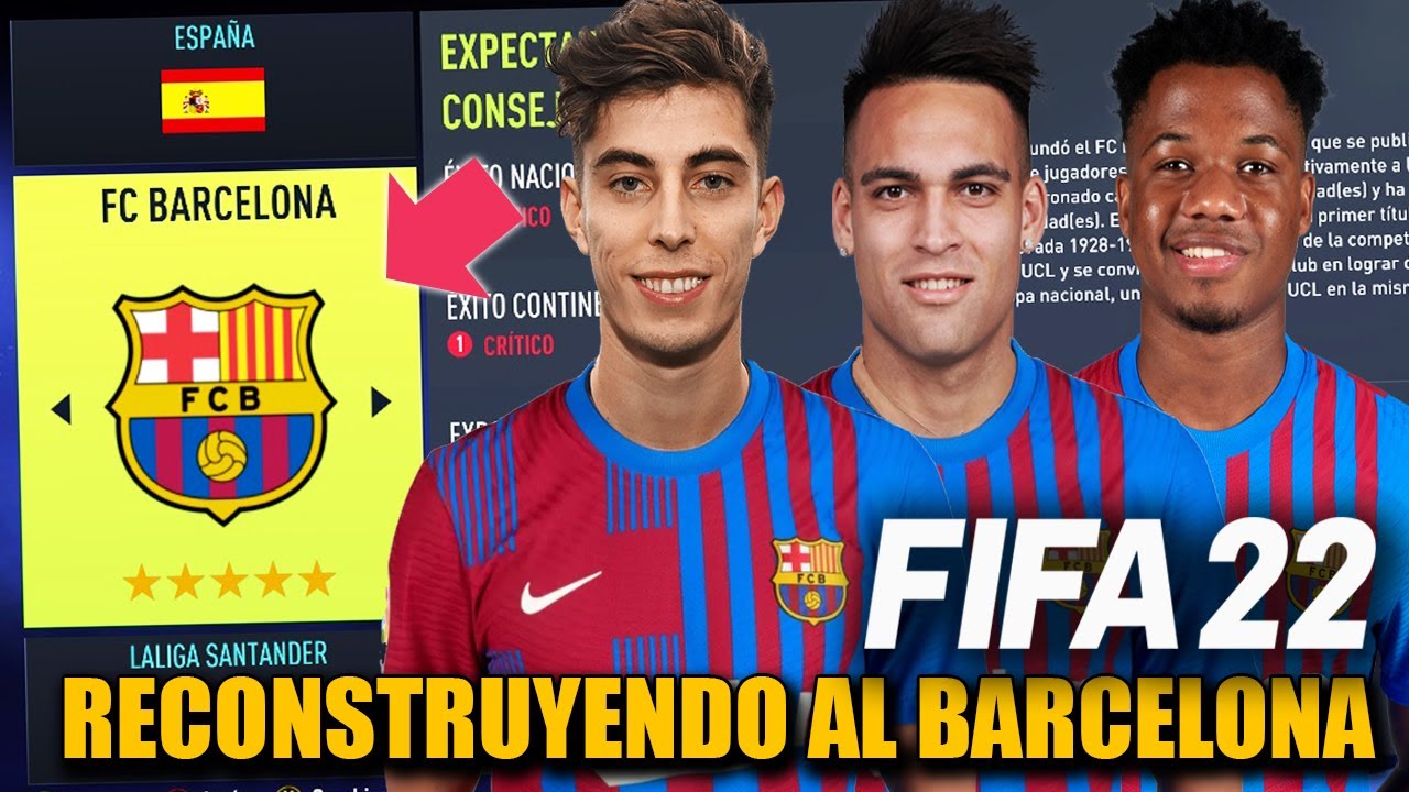 RECONSTRUYENDO AL BARCELONA SIN PRESUPUESTO!!! - FIFA 22 Modo Carrera