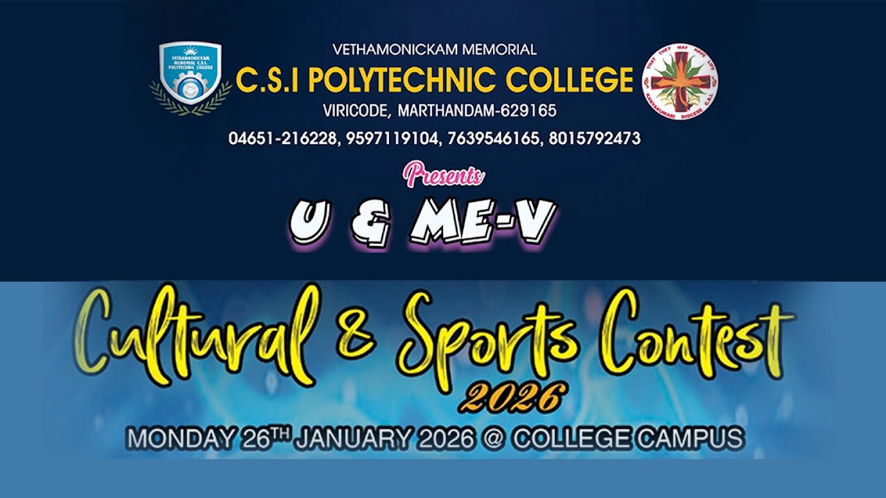 VETHAMONICKAM MEMORIAL C.S.I POLYTECHNIC COLLEGE - VIRICODE - CULTURAL & SPORTS CONTEST 2026.