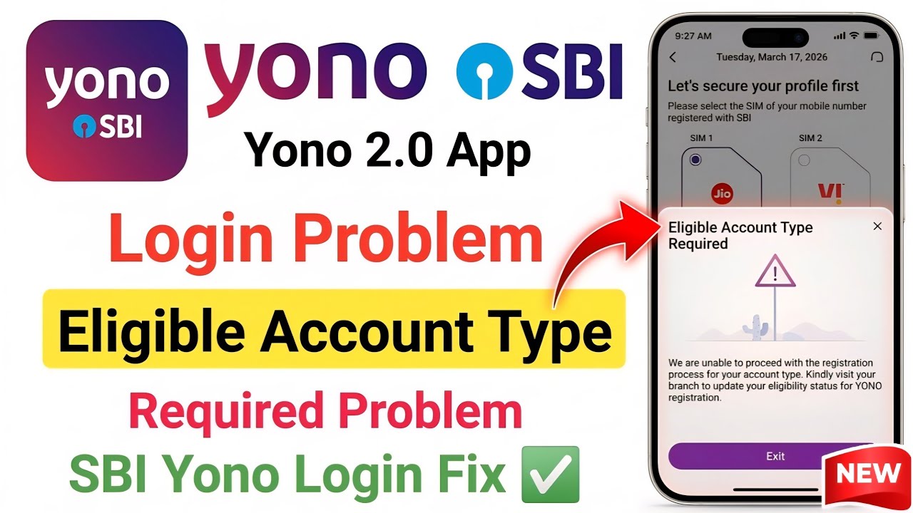 Yono SBI Eligible Account Type Required Problem Solve | Yono SBI Login Problem 2026
