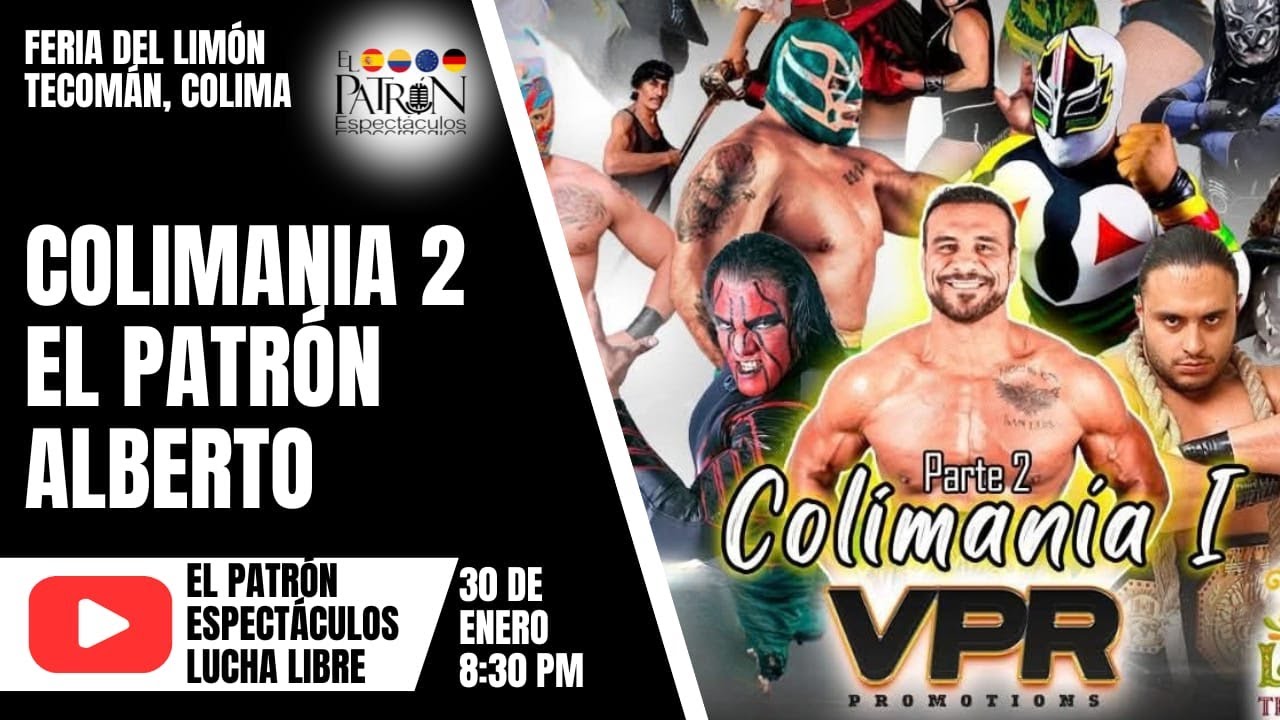COLIMANIA 2 - TECOMÁN COLIMA - PATRÓN ESPECTÁCULOS