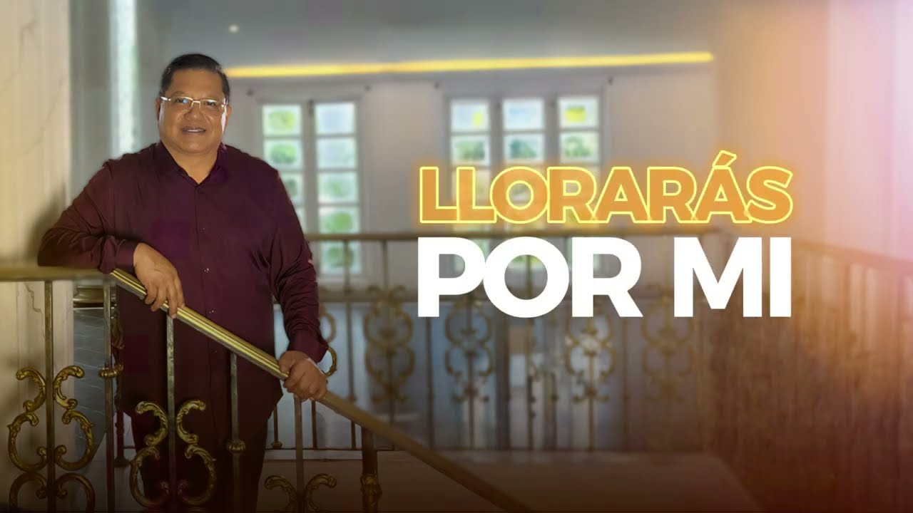 Segundo Rosero - Llorar&aacute;s Por Mi (Video Letra)