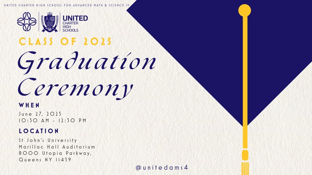 Class of 2025 Graduation Ceremony | UCHS • AMS IV