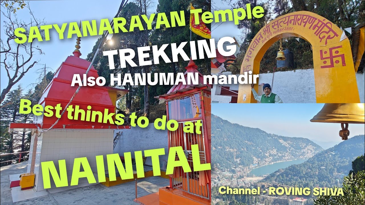 SATYANARAYAN Mandir Trekking @ NAINITAL 