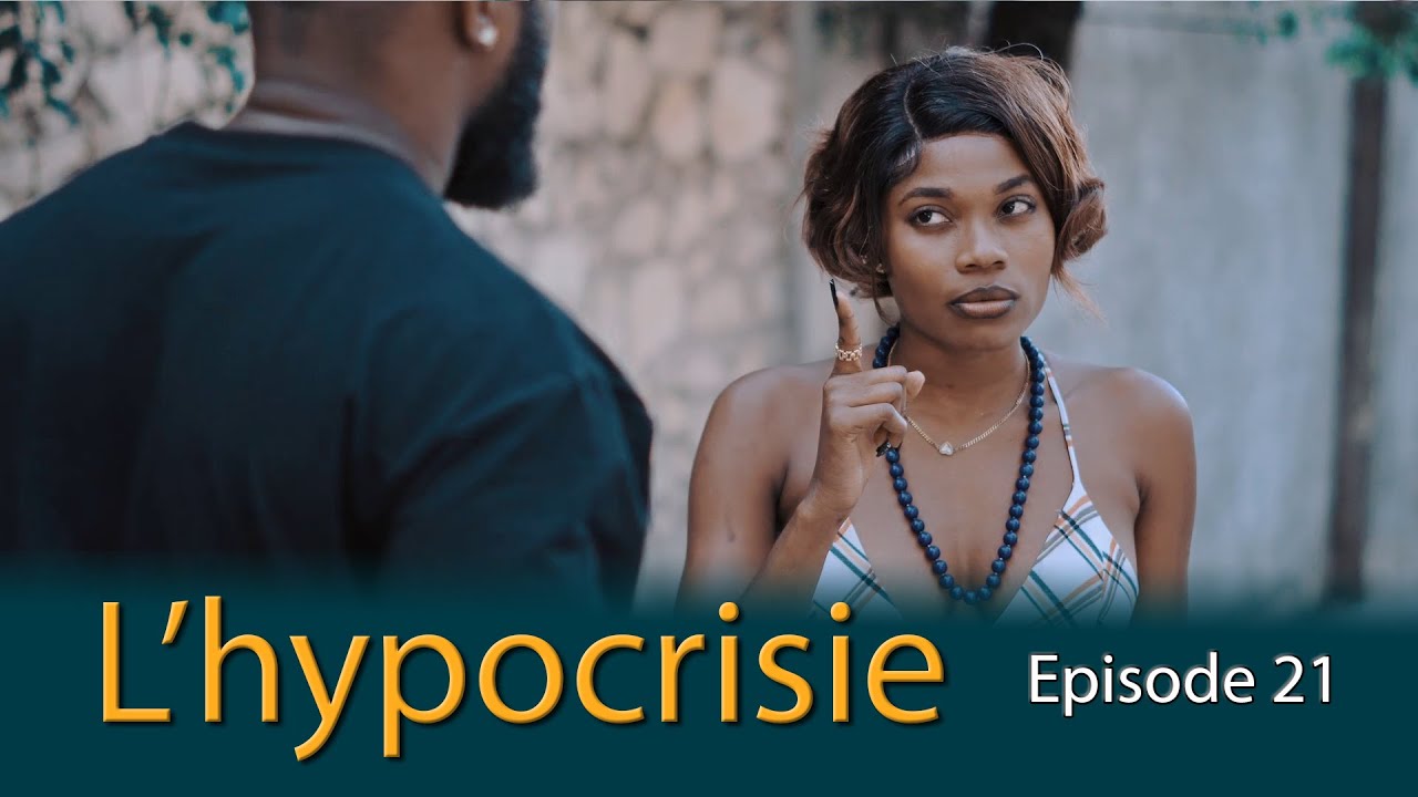 l'hypocrisie episode 21