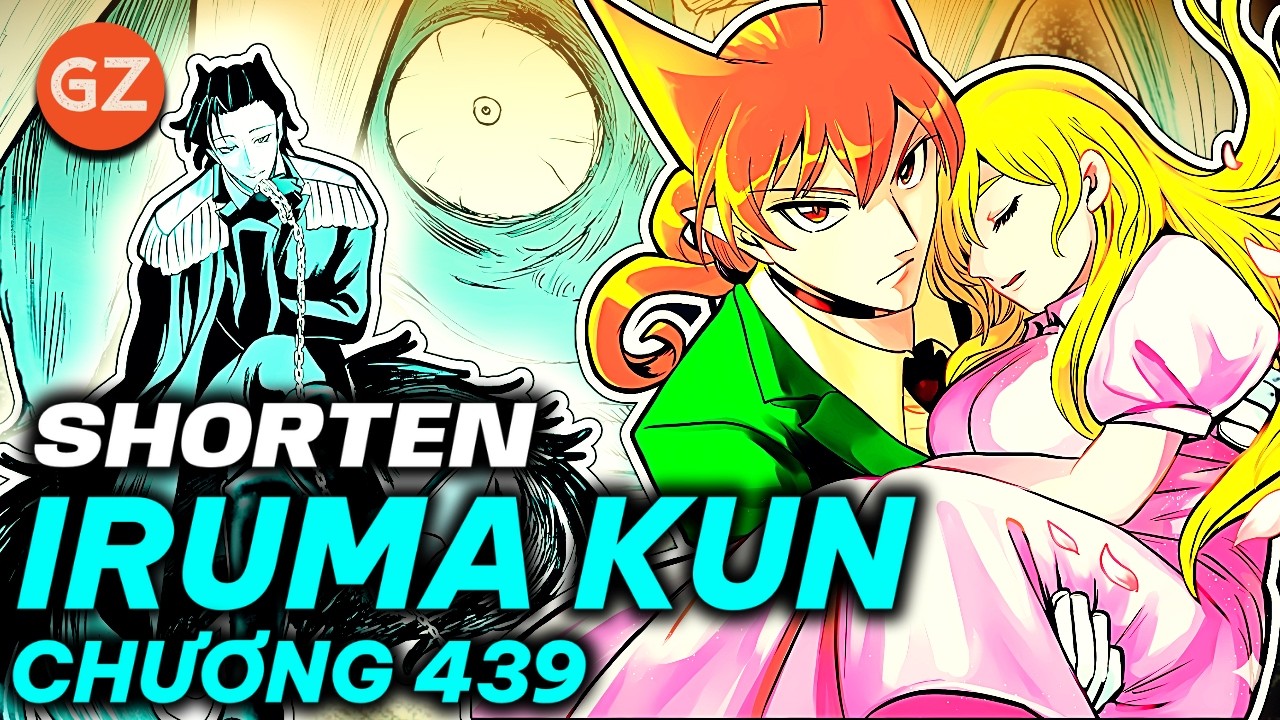 SHORTEN Ch&agrave;o Mừng Đến Với Ma Giới Iruma Kun | Cục Trưởng Naberius | Genz Shorten