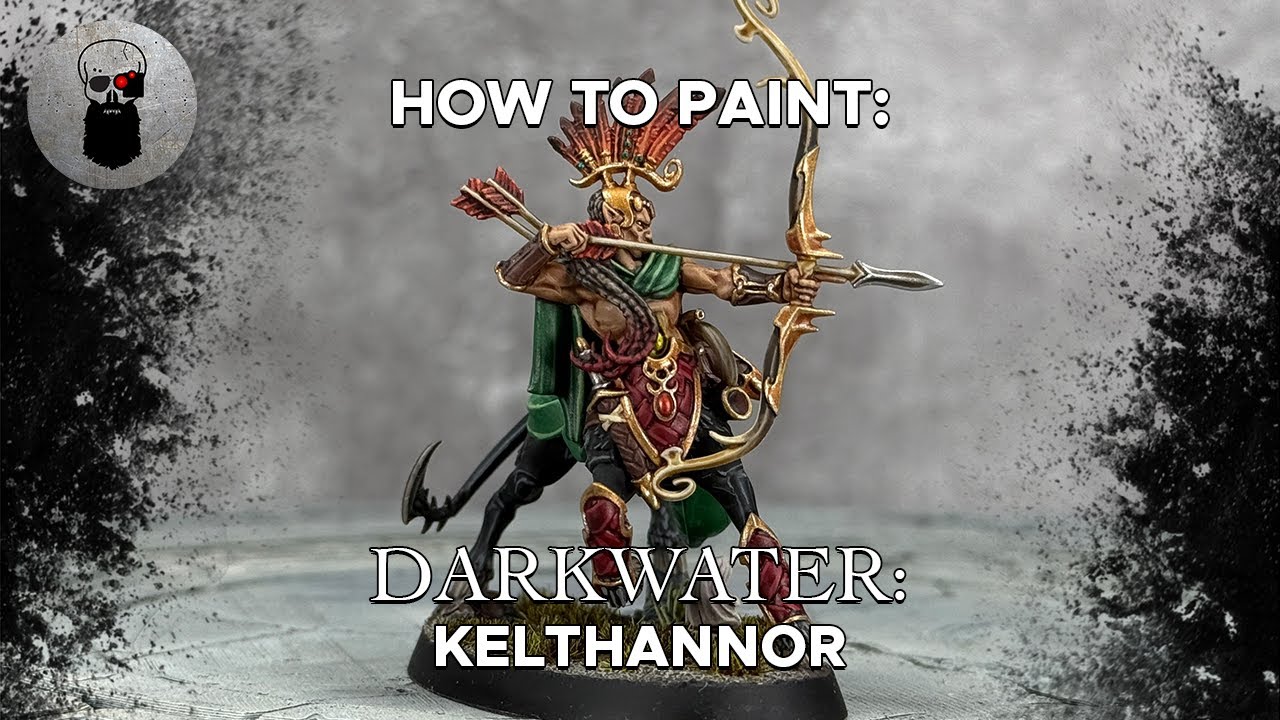 Contrast+ How to Paint: Darkwater – Kelthannor, The Forest Prince
