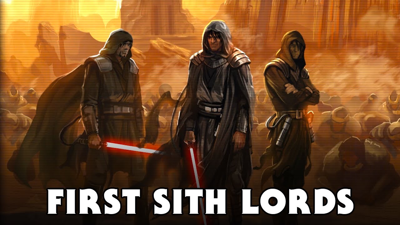 THE FIRST SITH LORDS (Legends) - Star Wars Explained