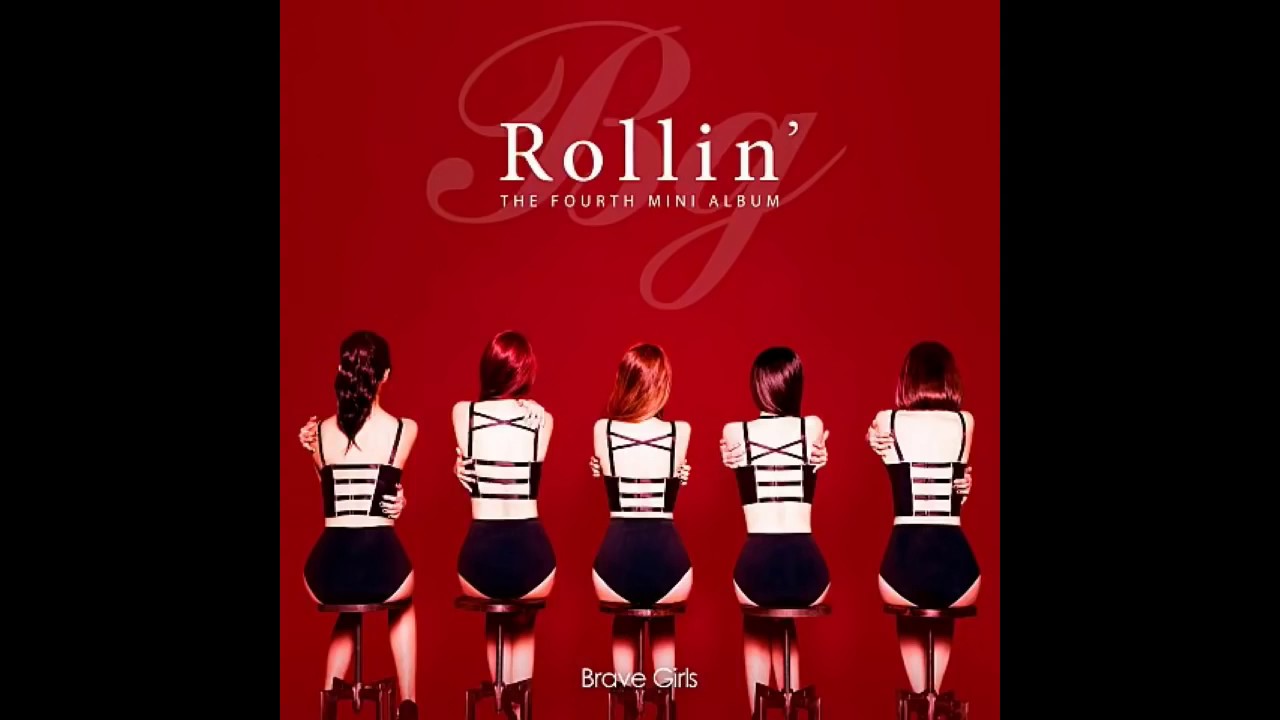 [INSTRUMENTAL] Brave Girls(브레이브걸스) _ Rollin'(롤린) (