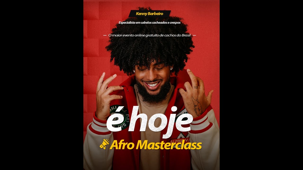 EP01 - Afro MasterClass -  Aprenda a manusear cabelos crespos e cacheados.