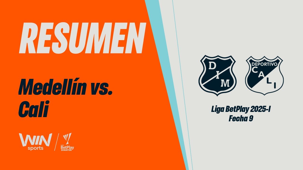 Medellín vs. Cali (resumen) | Liga BetPlay Dimayor 2025-1 | Fecha 9