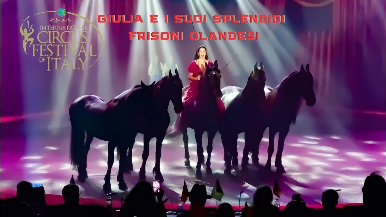 GIULIA GIONA e I suoi splendidi frisoni olandesi al festival del circo città di Latina, ottobre 2025