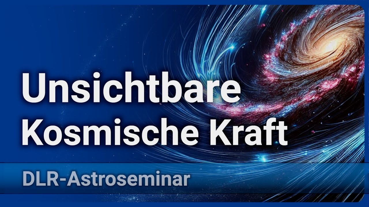 Das Galaktische Magnetfeld &bull; Unsichtbare Kr&auml;fte & Kosmische Strukturen | Rainer Beck