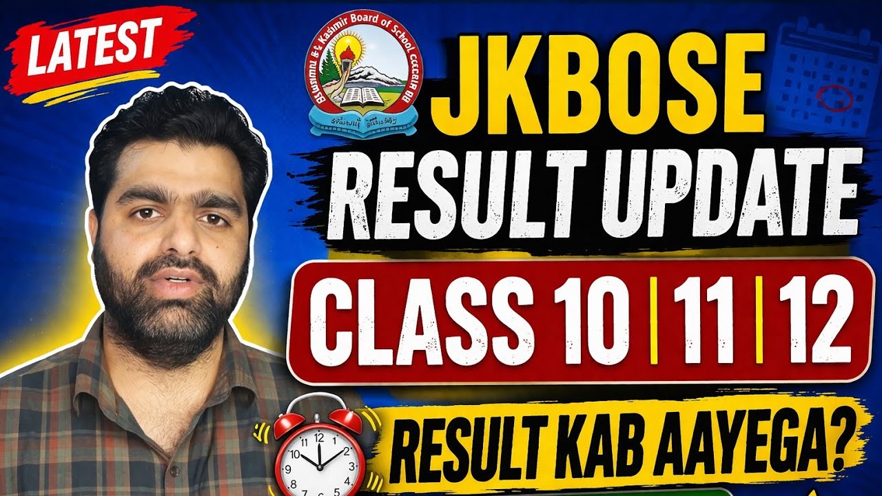 JKBOSE Result 2026 Class 10, 11, 12 🔥 | Result Date Kab Aayega? Latest Update