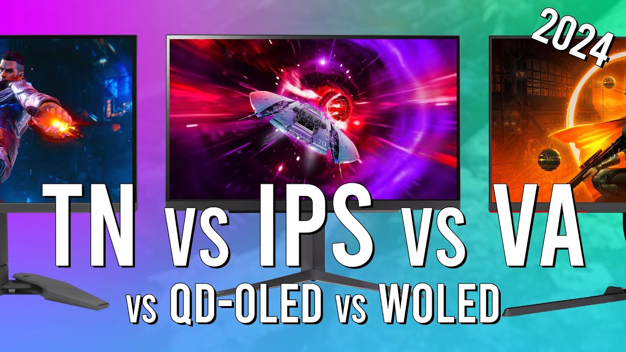 IPS vs VA vs TN vs QD-OLED vs WOLED - Which Display Tech is Best?
