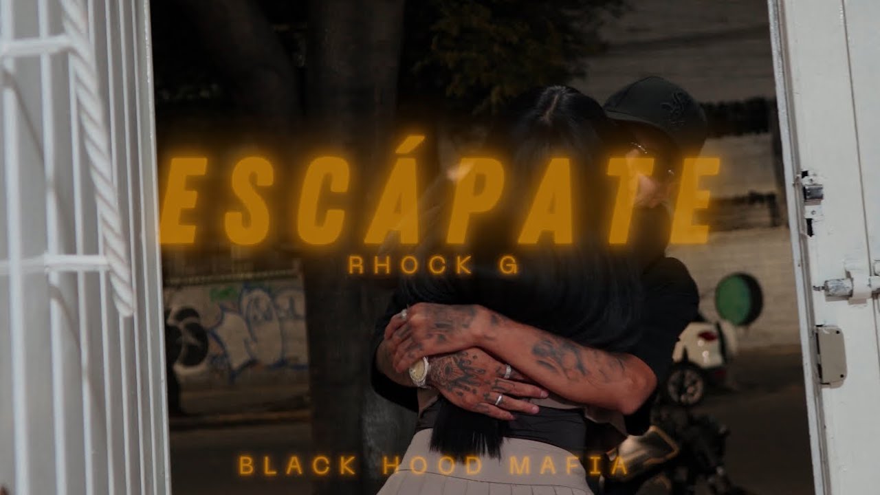 RHOCK G - ESCÁPATE (VÍDEO OFICIAL)