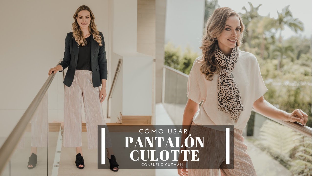 Cómo usar pantalón Culotte I Consuelo Guzmán, Asesora de imagen y Personal Shopper