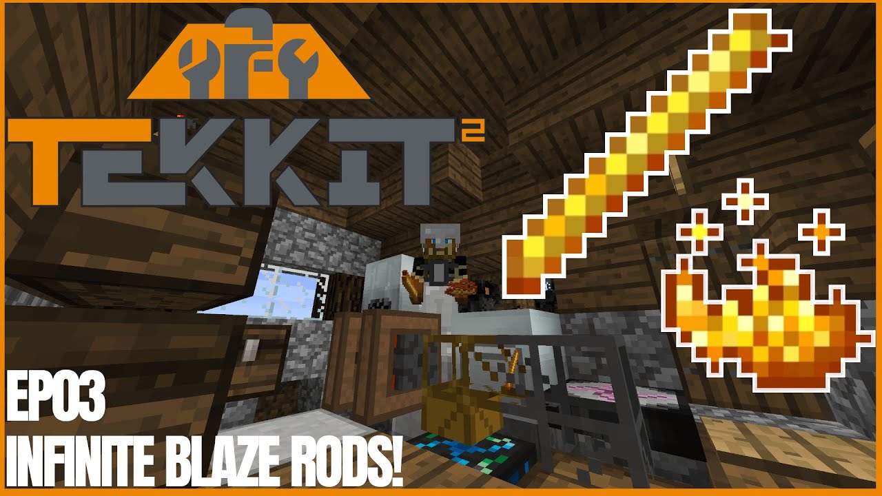 Tekkit 2 | Ep03 | Infinite Blaze Rods with ProjectE