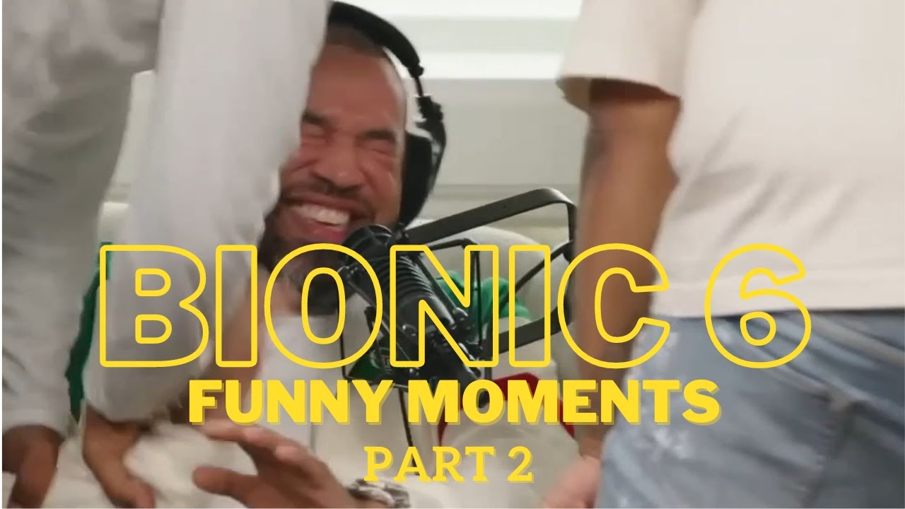 Bionic 6 Funny Moments (Part 2) | Joe Budden Podcast | Compilation 2023