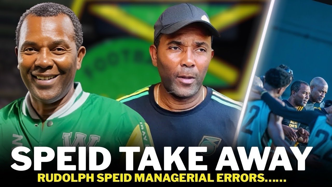 RUDOLPH SPEID REGGAE BOYZ  SQUAD: 3 BIG TAKEAWAYS 