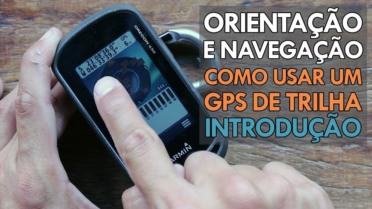 Bushcraft - Aprenda como usar um GPS (Parte 1)