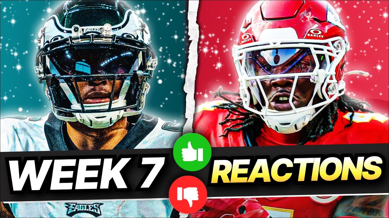 Fantasy Football Week 7 Reactions - WE KNOW THE GOOD TEAMS
