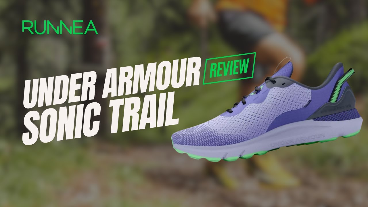 Under Armour Sonic Trail, a examen: zapatillas trail polivalentes con óptima amortiguación y agarre