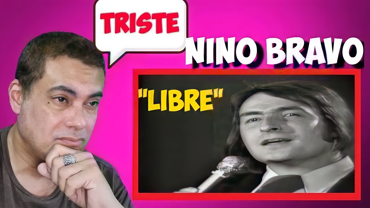 Nino Bravo - Libre | REACTION