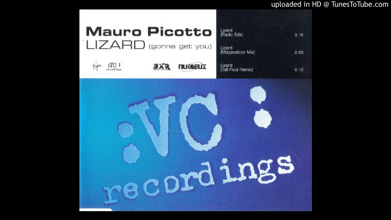 Mauro Picotto - Lizard (Gonna Get You) (Radio Edit)
