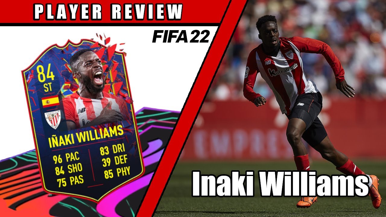 INSANE RECORD BREAKER - 84 INAKI WILLIAMS PLAYER REVIEW - FIFA 22