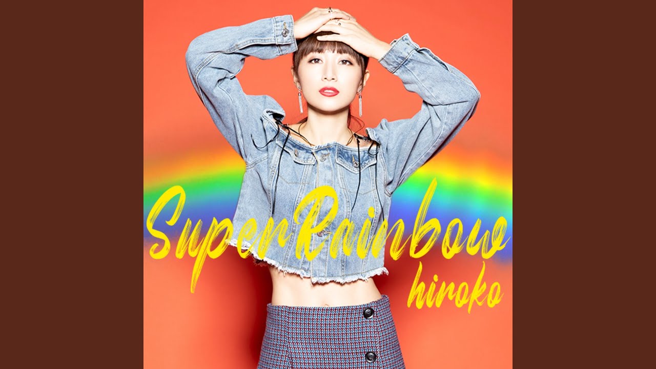Super Rainbow