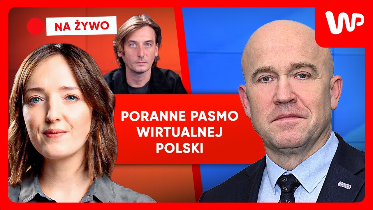 [NA ŻYWO] Poranne pasmo WP. Gośćmi: Wasyl Bodnar i Jerzy Marek Nowakowski
