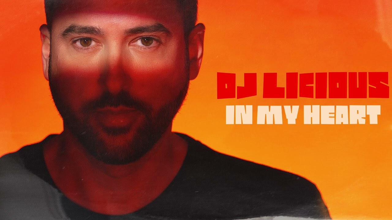DJ Licious - In My Heart