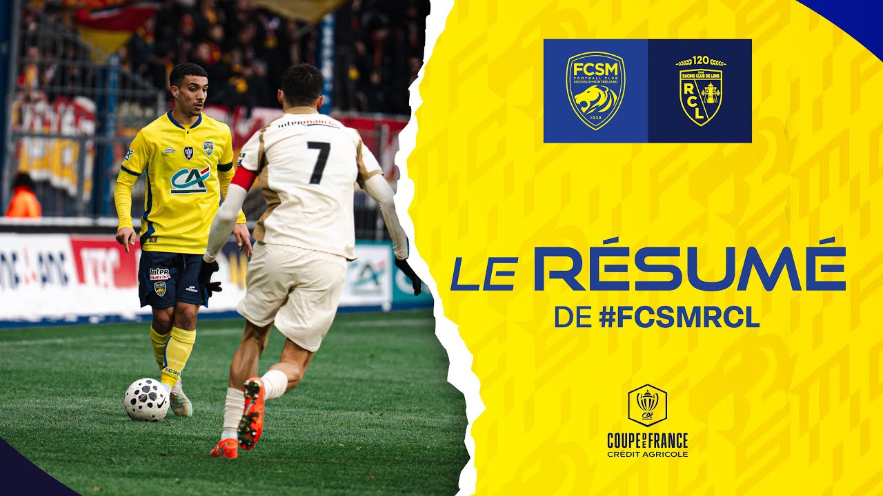 Le résumé de FCSM-RC Lens | 16e de finale de Coupe de France