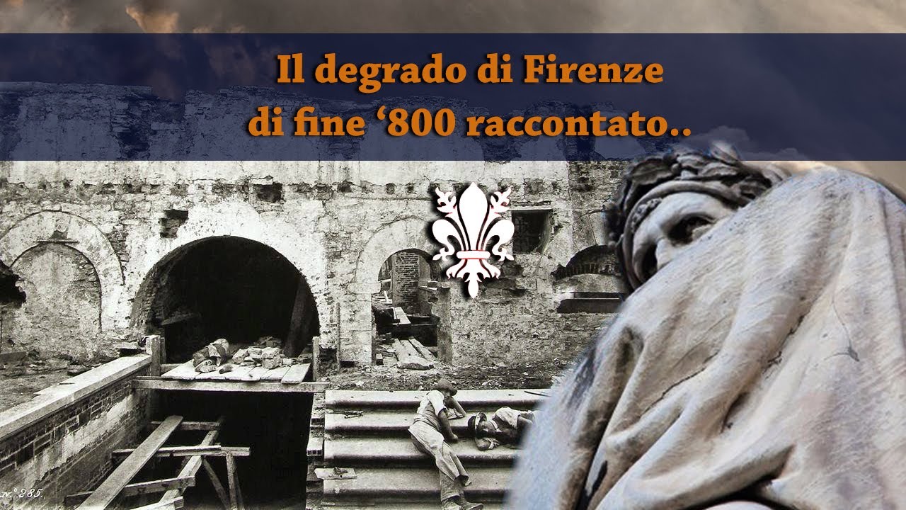 Il degrado di Firenze di fine '800 raccontato.... (Eng subtitle)
