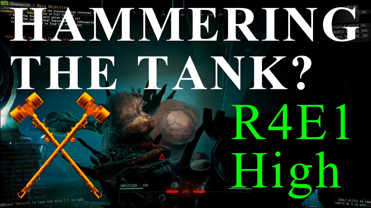 GTFO R4E1 High (HAMMERING THE TANK) [FULL RUN]