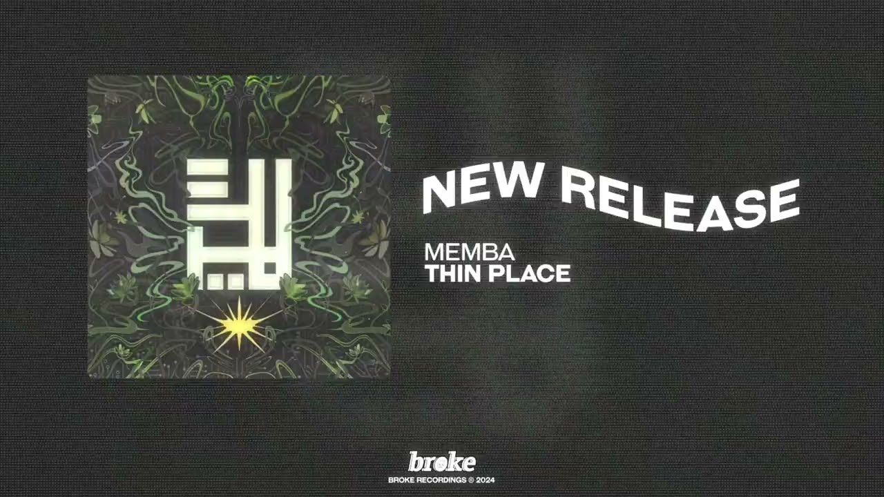 MEMBA - THIN PLACE